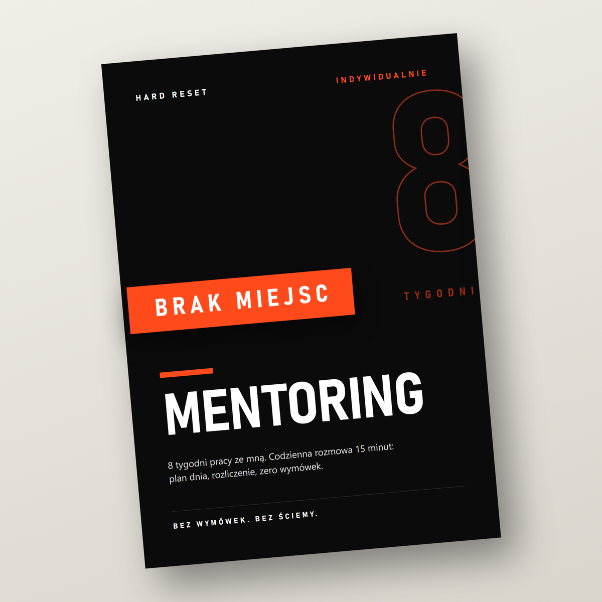 HARD RESET Mentoring – 8 tygodni pracy indywidualnej, codzienny call 15 minut